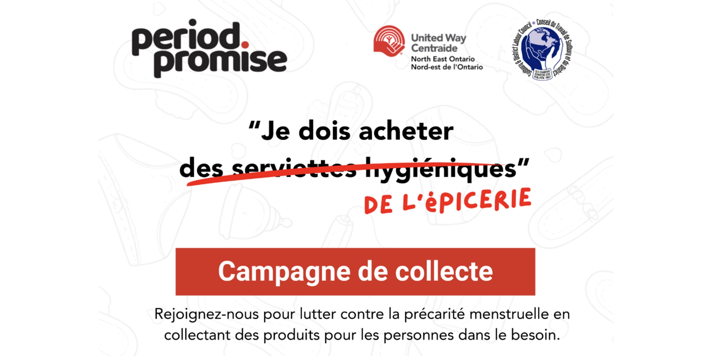 Image blanche sur laquelle on peut lire : Period Promise Campagne de collecte
